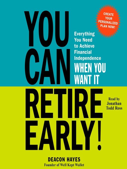 Title details for You Can Retire Early! by Deacon Hayes - Available
